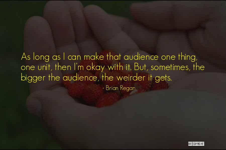 Sheldrakes Heswall Quotes By Brian Regan Sheldrakes Heswall Quotes By Brian Regan
