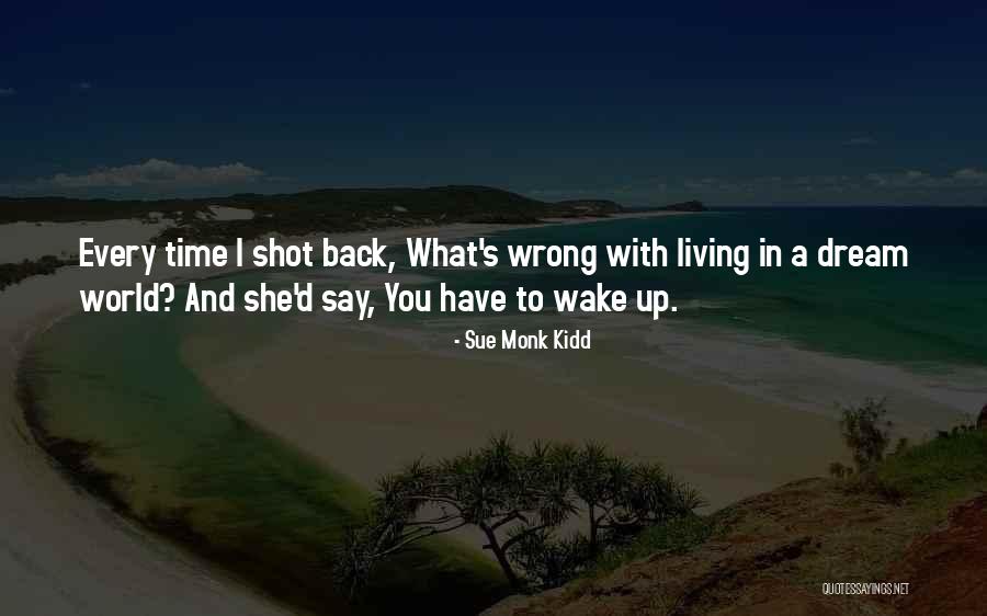 Sheldrakes Heswall Quotes By Sue Monk Kidd Sheldrakes Heswall Quotes By Sue Monk Kidd