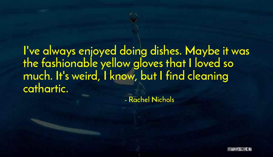 Shelena Hockenberry Quotes By Rachel Nichols