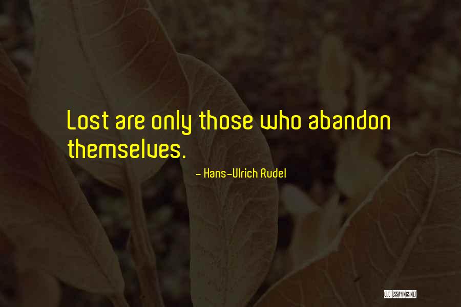 Shelena Simmons Quotes By Hans-Ulrich Rudel