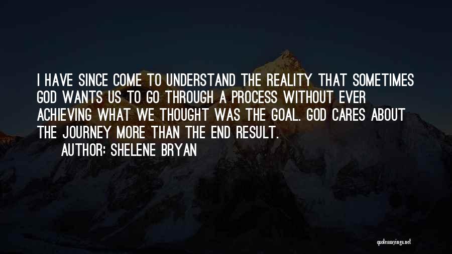 Shelene Bryan Quotes 837887