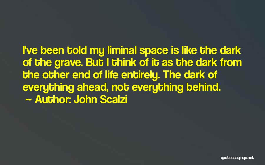 Shelhamer Orchard Quotes By John Scalzi