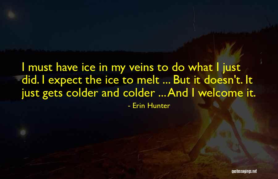 Shelia Bryant Quotes By Erin Hunter Shelia Bryant Quotes By Erin Hunter