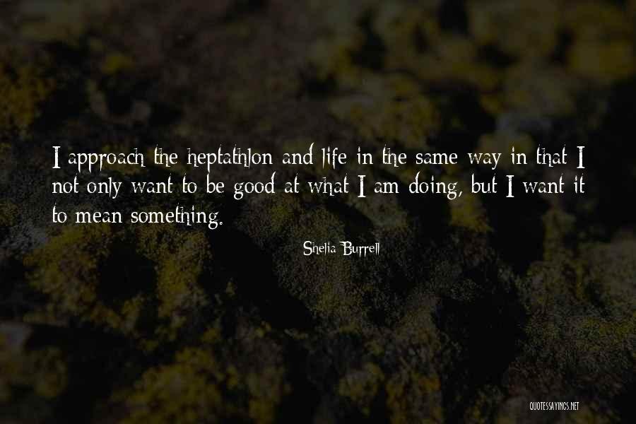 Shelia Quotes By Shelia Burrell Shelia Quotes By Shelia Burrell