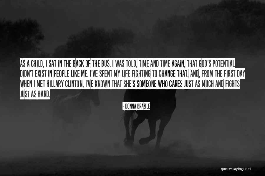Shelik Horses Quotes By Donna Brazile Shelik Horses Quotes By Donna Brazile