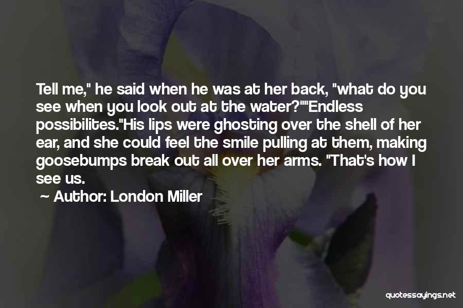 Shell Back Quotes By London Miller