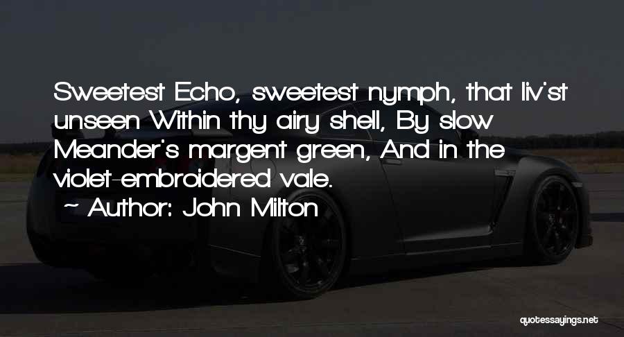 Shell Quotes By John Milton