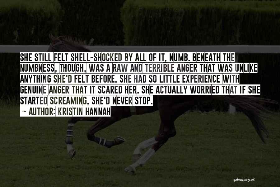 Shell Shocked Quotes By Kristin Hannah