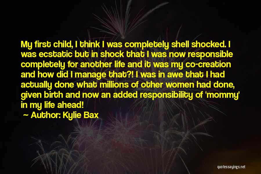 Shell Shocked Quotes By Kylie Bax