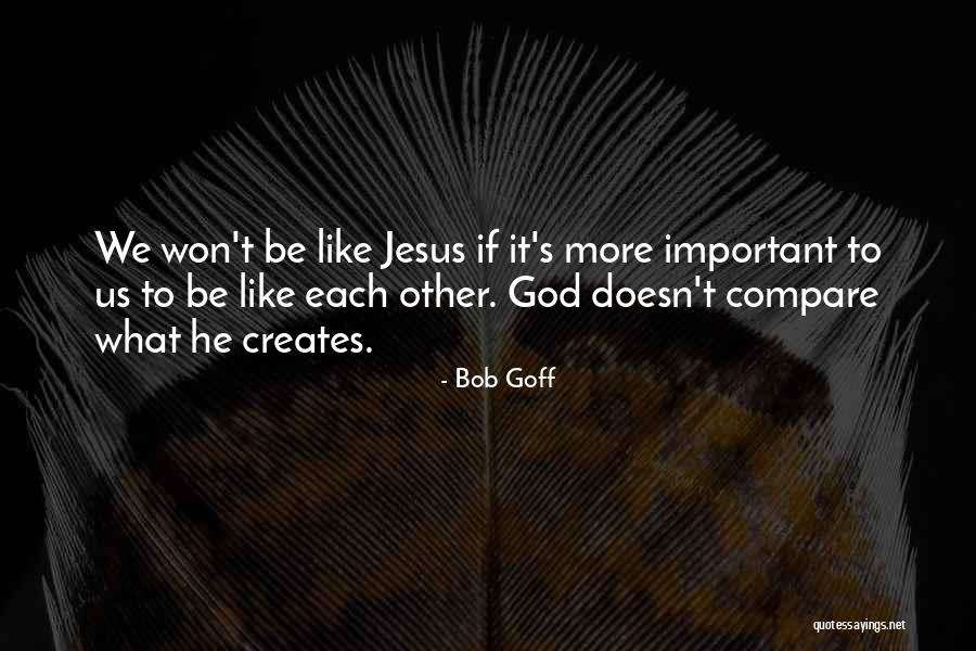 Shellabarger Chevrolet Quotes By Bob Goff Shellabarger Chevrolet Quotes By Bob Goff