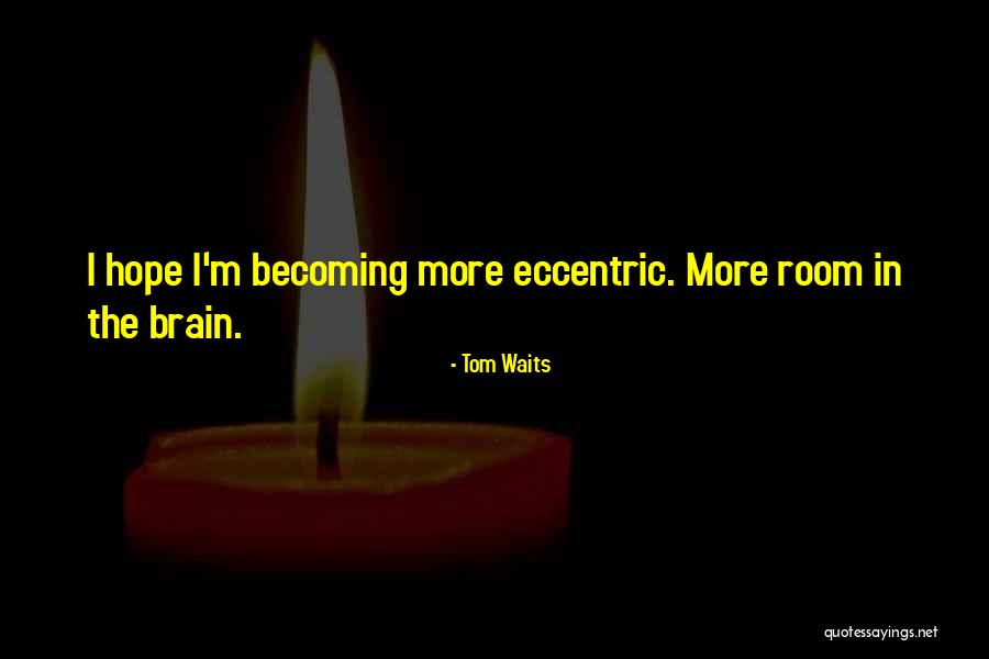 Shellard Park Quotes By Tom Waits Shellard Park Quotes By Tom Waits