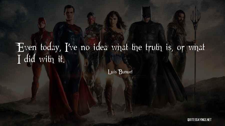 Shellbrook Apartments Quotes By Luis Bunuel Shellbrook Apartments Quotes By Luis Bunuel