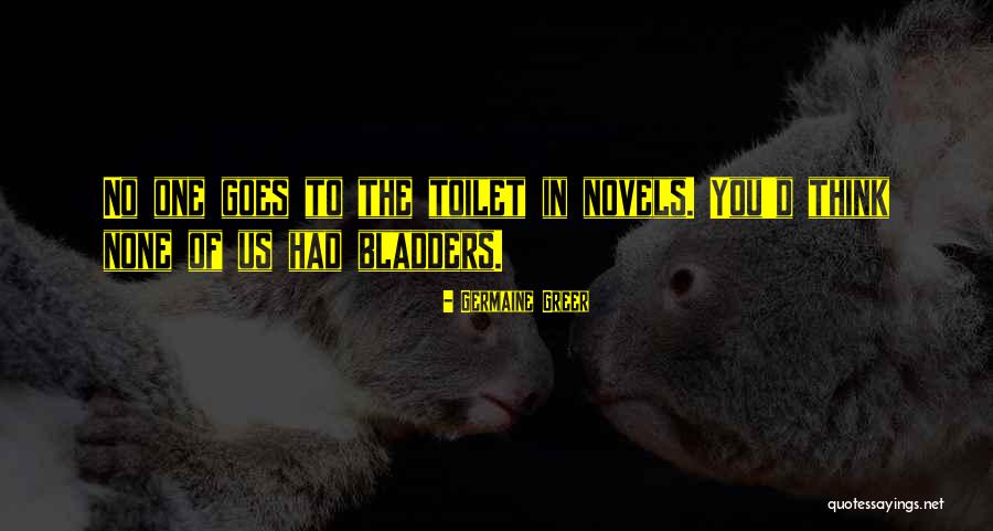 Shellbrook Weather Quotes By Germaine Greer Shellbrook Weather Quotes By Germaine Greer