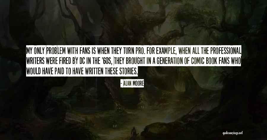Shellee Fulton Quotes By Alan Moore Shellee Fulton Quotes By Alan Moore