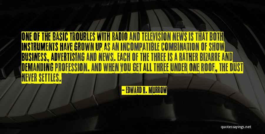 Shellee Fulton Quotes By Edward R. Murrow Shellee Fulton Quotes By Edward R. Murrow