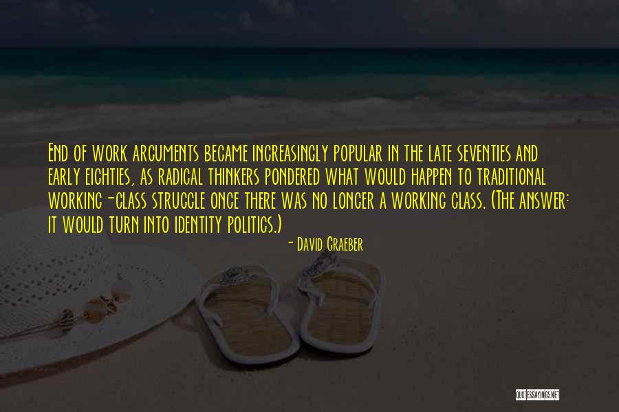 Shellenbarger Free Quotes By David Graeber Shellenbarger Free Quotes By David Graeber