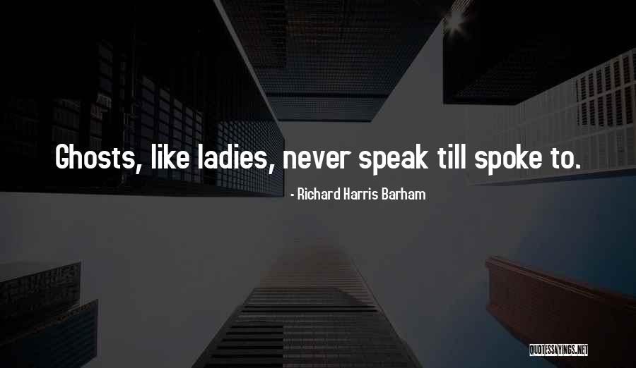 Shellene Jones Quotes By Richard Harris Barham Shellene Jones Quotes By Richard Harris Barham