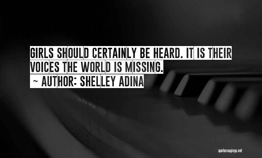 Shelley Adina Quotes 840134