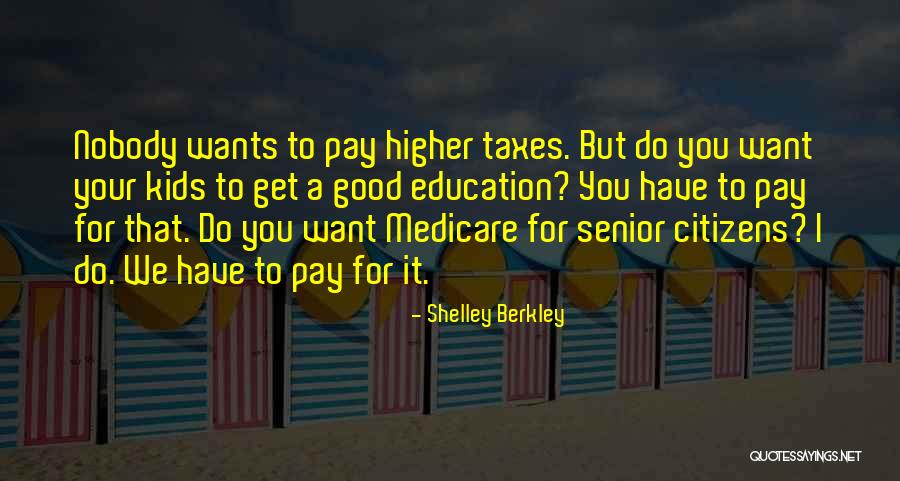 Shelley Berkley Quotes 371825 Shelley Berkley Quotes 371825