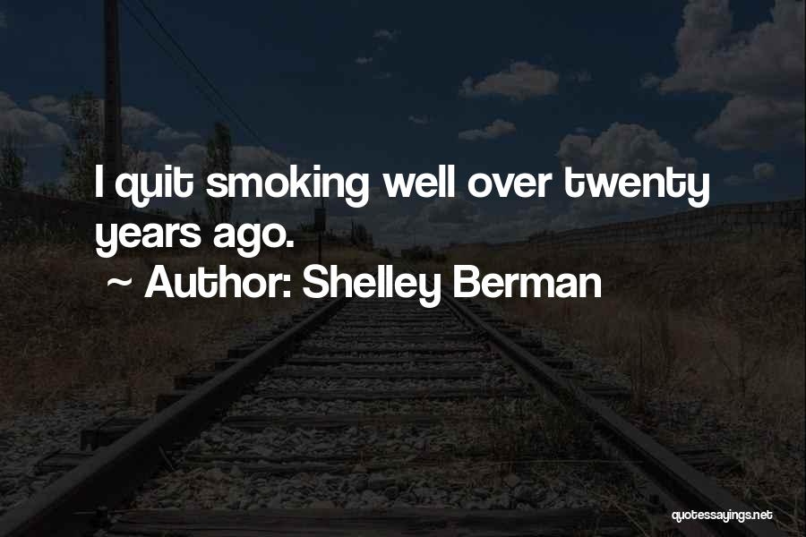 Shelley Berman Quotes 2219925