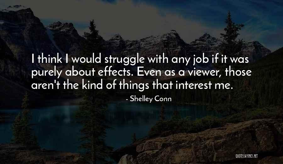 Shelley Conn Quotes 1974204