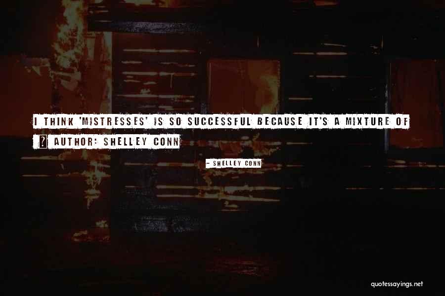 Shelley Conn Quotes 537352 Shelley Conn Quotes 537352