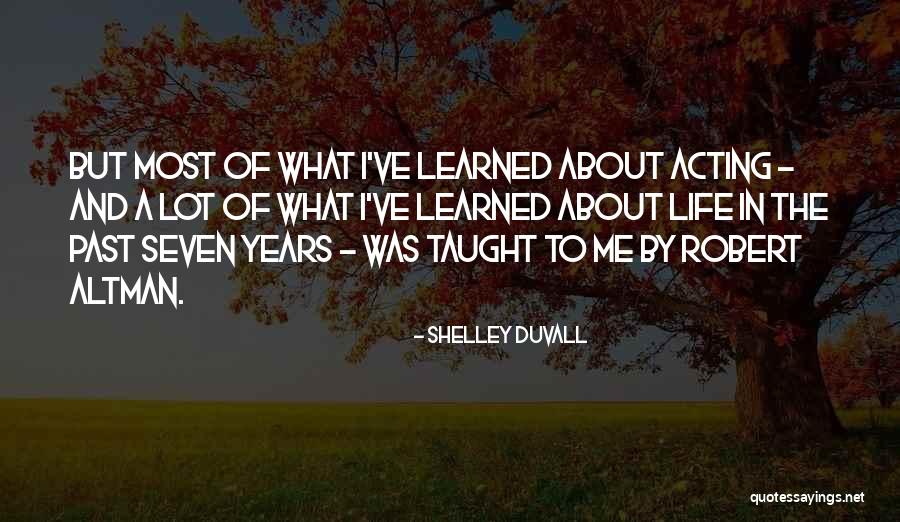 Shelley Duvall Quotes 1502285 Shelley Duvall Quotes 1502285