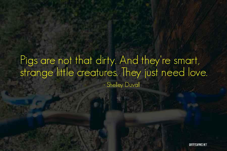 Shelley Duvall Quotes 680644 Shelley Duvall Quotes 680644