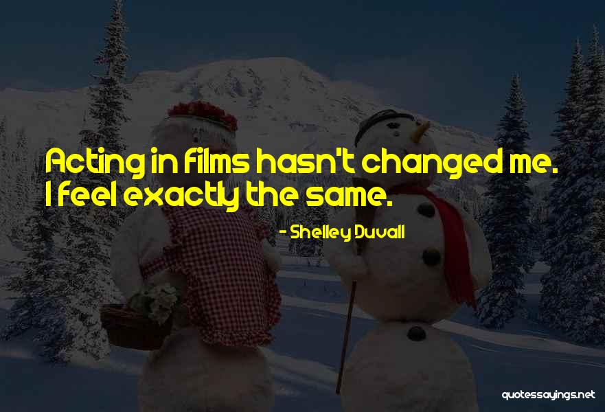 Shelley Duvall Quotes 926410 Shelley Duvall Quotes 926410