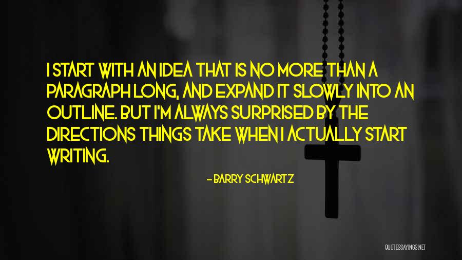 Shelley Ellis Quotes By Barry Schwartz Shelley Ellis Quotes By Barry Schwartz