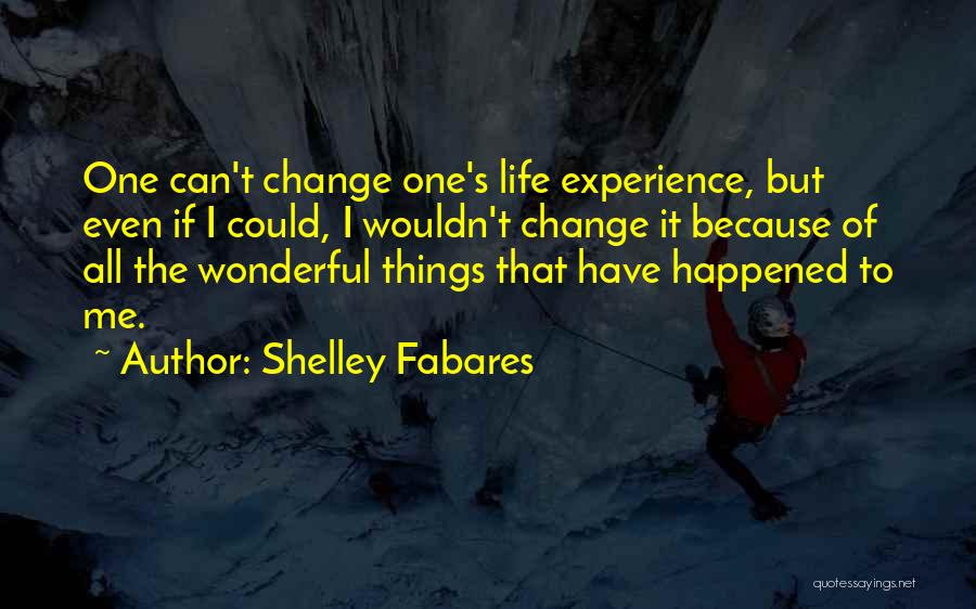 Shelley Fabares Quotes 1685371