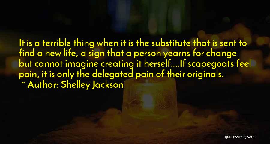 Shelley Jackson Quotes 238100