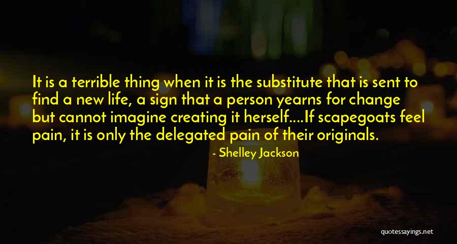 Shelley Jackson Quotes 238100