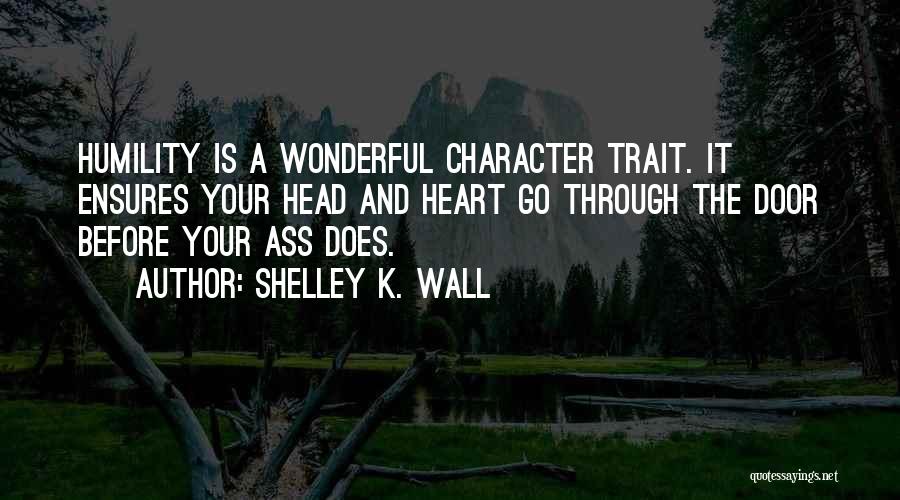 Shelley K. Wall Quotes 1488420