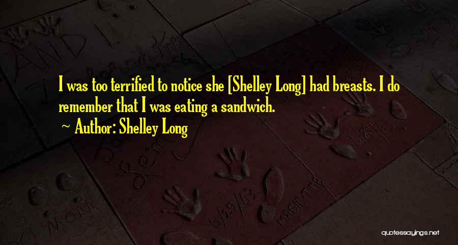 Shelley Long Quotes 1770720