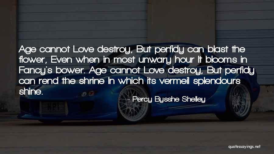 Shelley Love Quotes By Percy Bysshe Shelley Shelley Love Quotes By Percy Bysshe Shelley