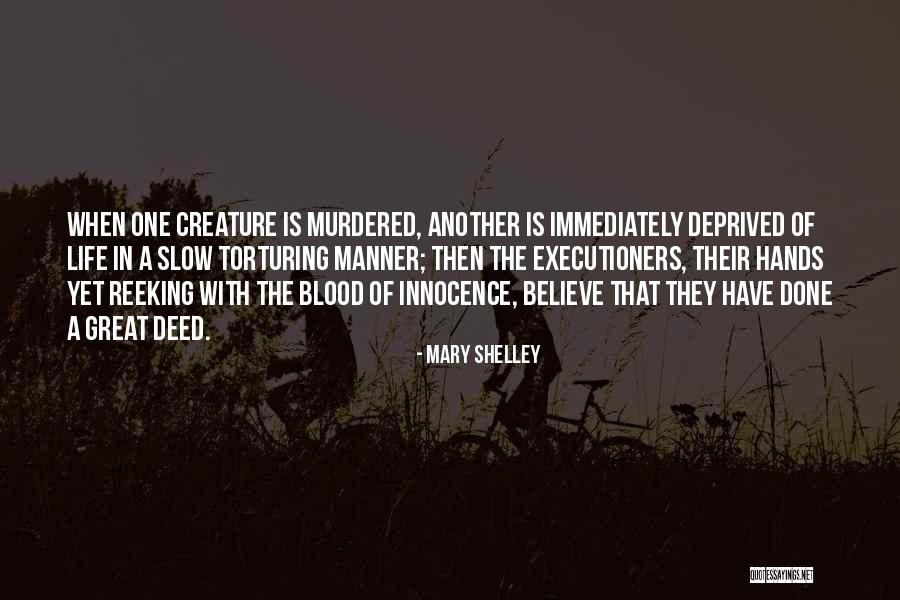 Shelley Mary Quotes By Mary Shelley