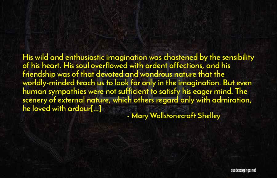 Shelley Mary Quotes By Mary Wollstonecraft Shelley