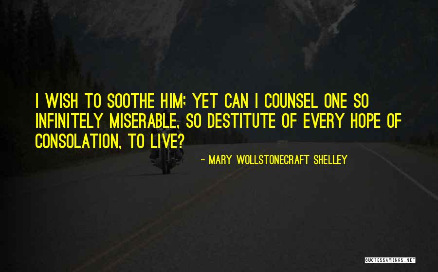 Shelley Mary Quotes By Mary Wollstonecraft Shelley