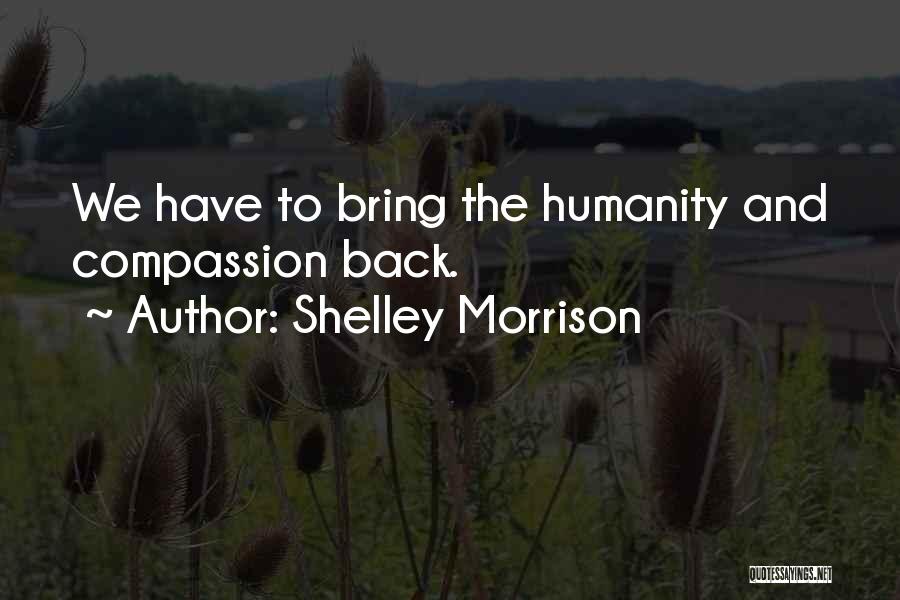 Shelley Morrison Quotes 1284302