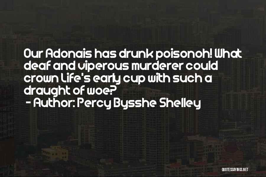 Shelley Percy Quotes By Percy Bysshe Shelley