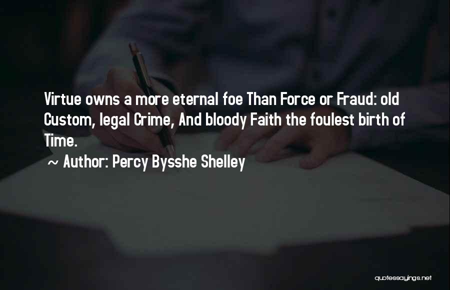 Shelley Percy Quotes By Percy Bysshe Shelley