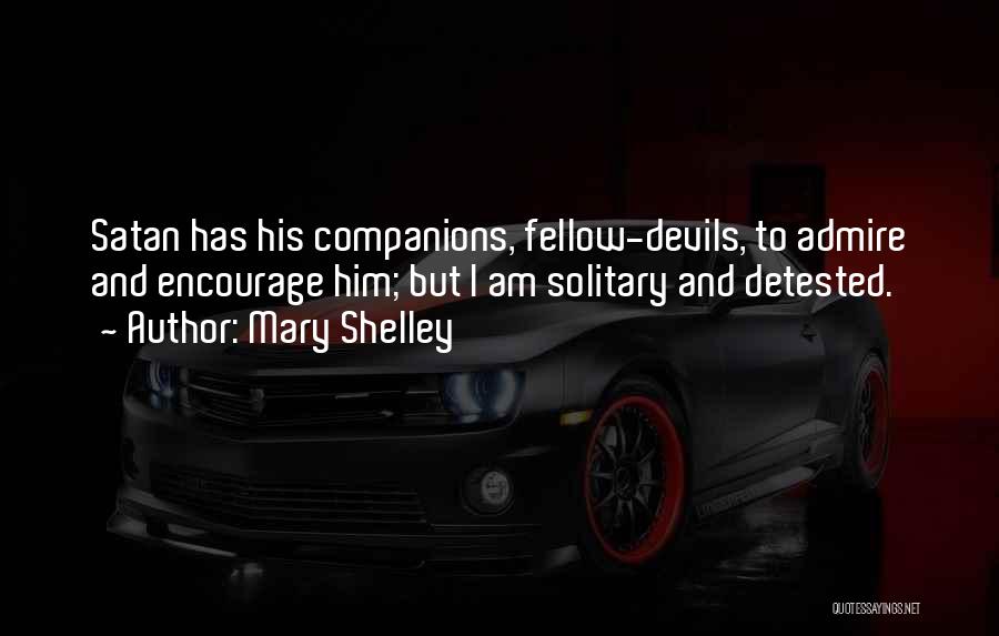 Shelley Quotes By Mary Shelley