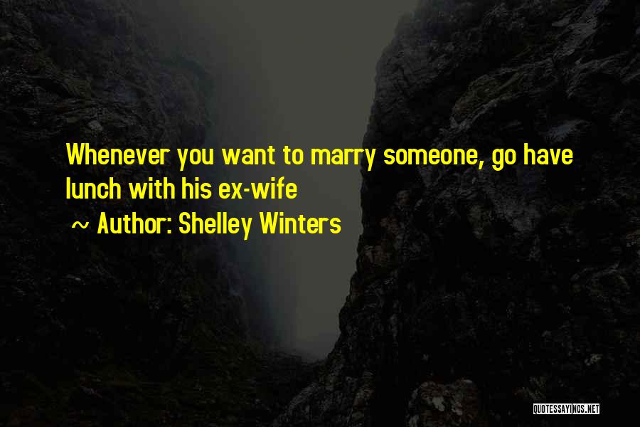 Shelley Winters Quotes 131281