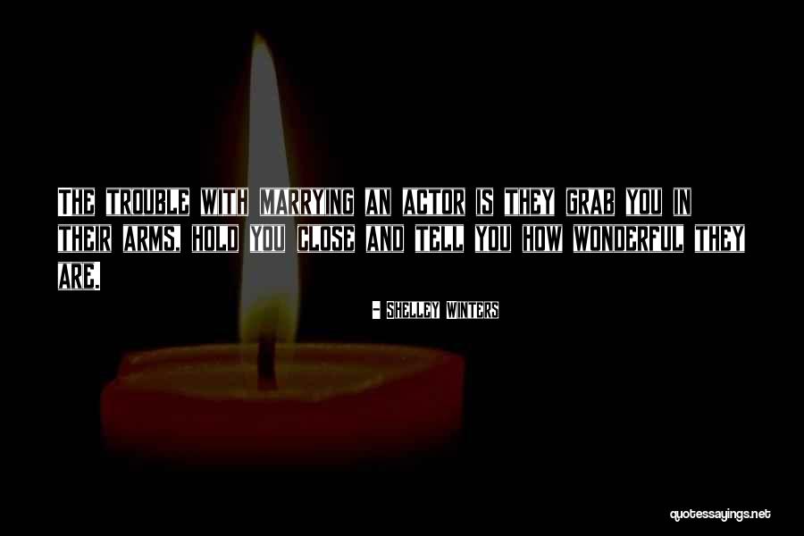 Shelley Winters Quotes 1862970 Shelley Winters Quotes 1862970