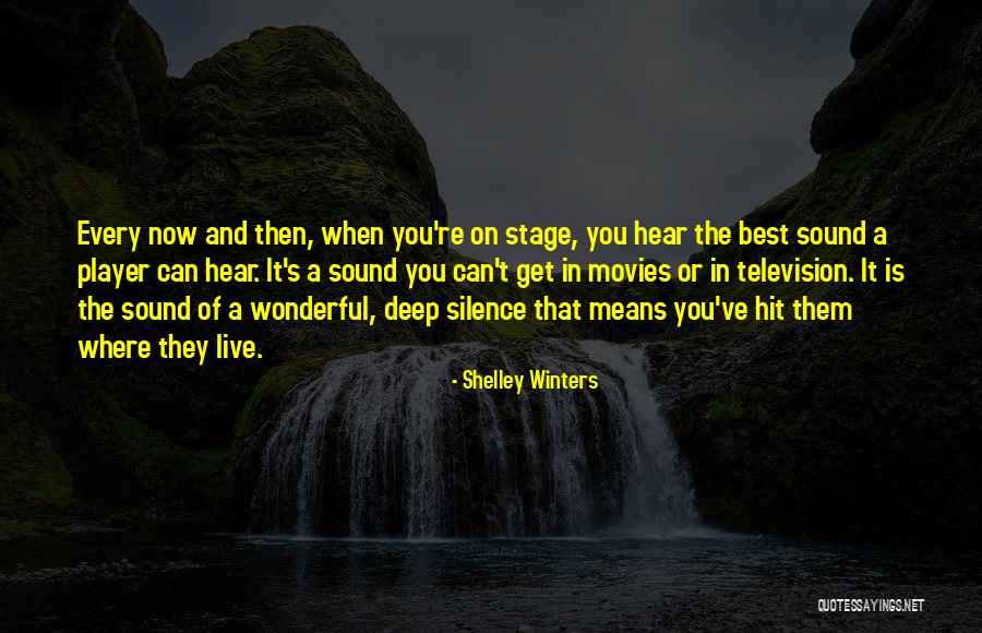 Shelley Winters Quotes 543927