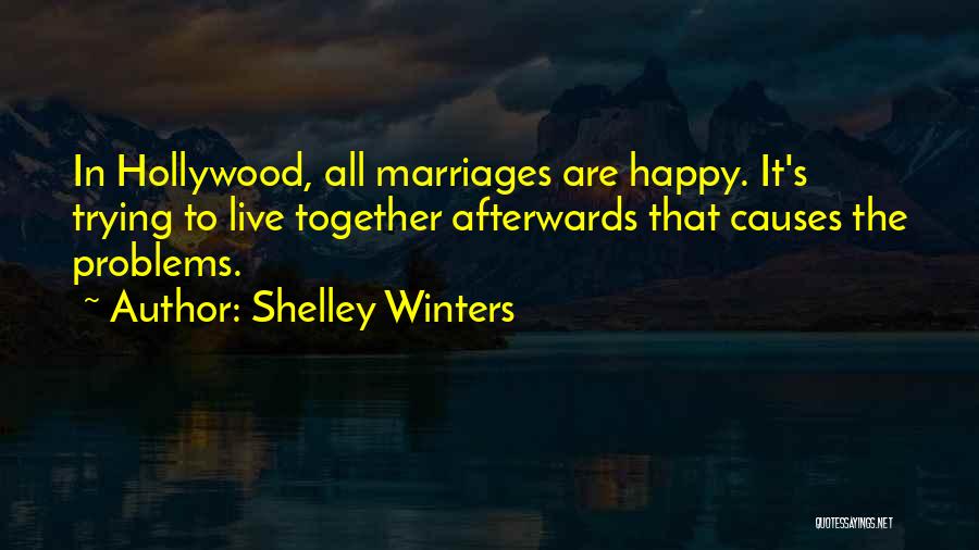 Shelley Winters Quotes 750705