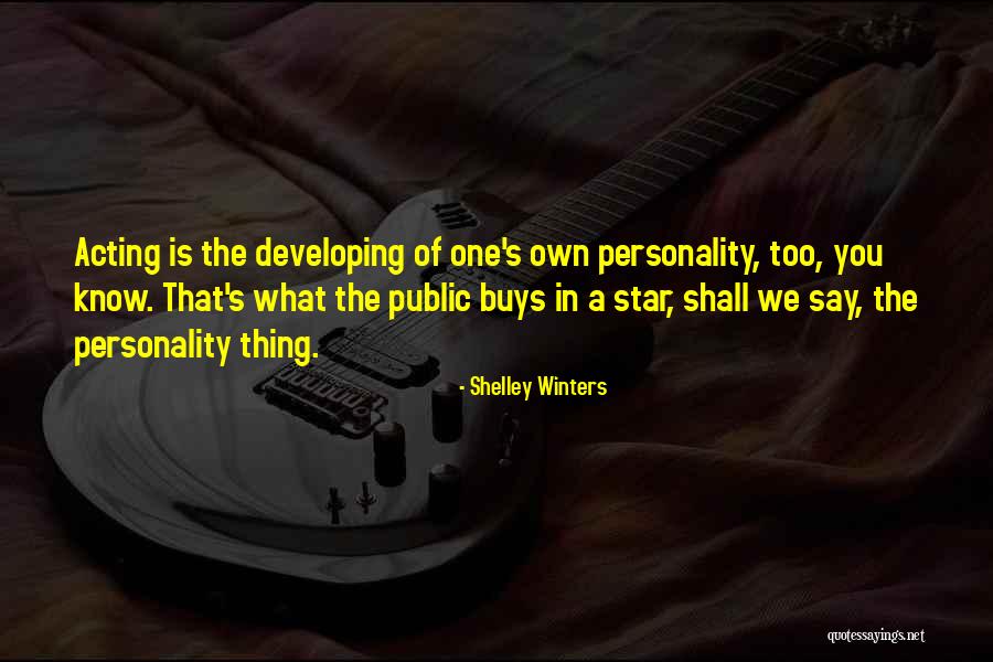 Shelley Winters Quotes 951035