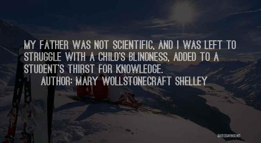 Shelley's Quotes By Mary Wollstonecraft Shelley