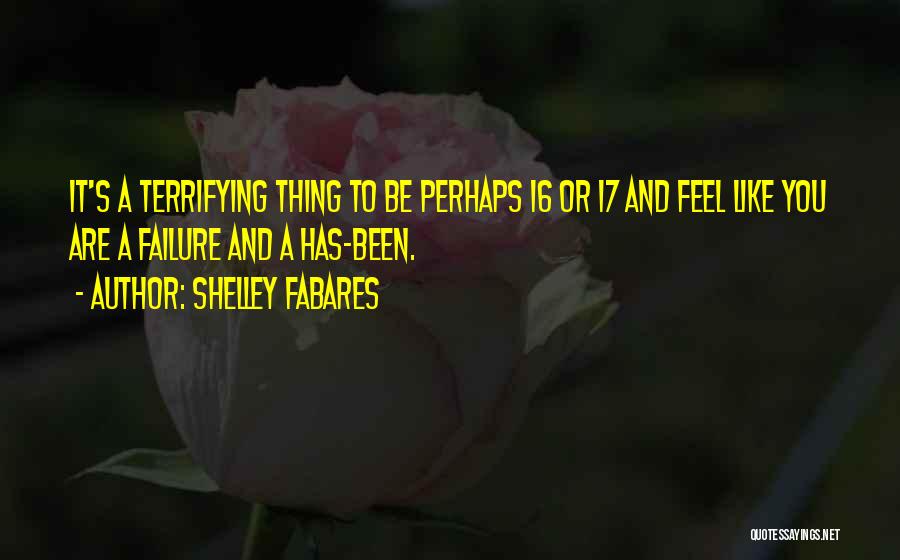 Shelley's Quotes By Shelley Fabares